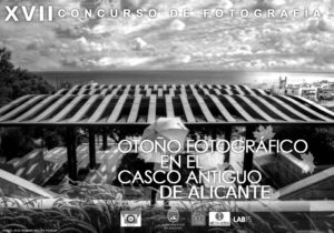 CONCURSO OTOÑO FOTOGRÁFICO ALICANTE ESCUELA MISTOS ESCRITORES DE LUCES TALLERES CURSOS FOTOGRAFÍA